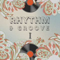 Rhythm & Groove Mix | I