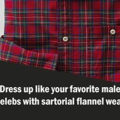 Stream episode Dress Up Like Your Favorite Male Celebs with Sartorial