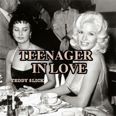 TEENAGER IN LOVE