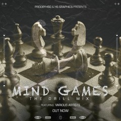 Mind Games: The Drill Mix | Feat. Various Artists | Prod by HSG