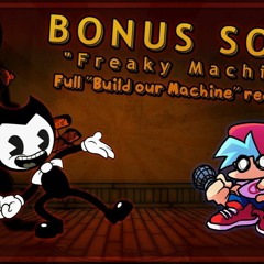Fnf Build Our Freaky Machine