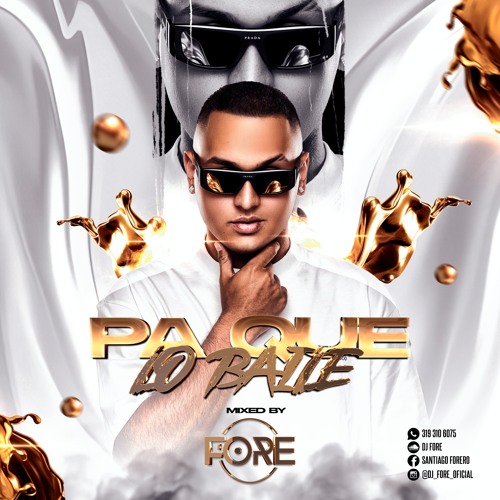 PA QUE LO BAILE - FORE