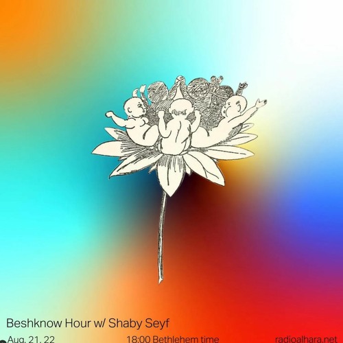 Beshknow Hour with Shabi Seyf