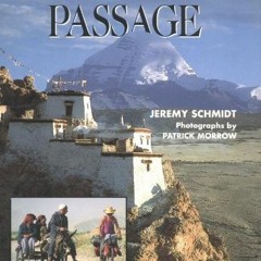 ACCESS KINDLE 📘 Himalayan Passage: Seven Months in the High Country of Tibet, Nepal,