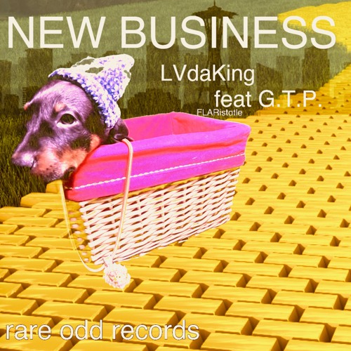 NEW BUSINESS (LVdaKing, Feat. G.T.P., Prod. FLARistotle)
