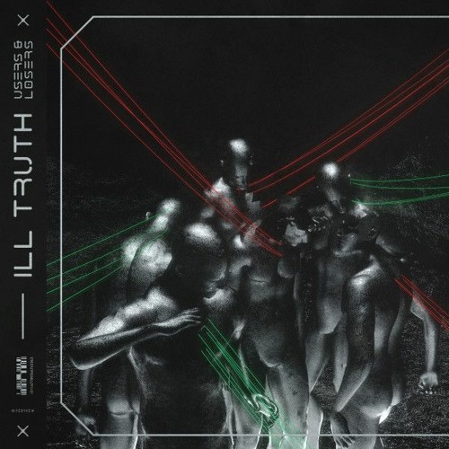 Ill Truth - Something Of Nothing [Premiere]