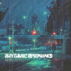 Rhythmic Resonance