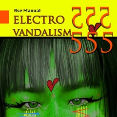 Ase Manual - Electro Vandalism