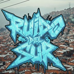 RUIDO DEL SUR