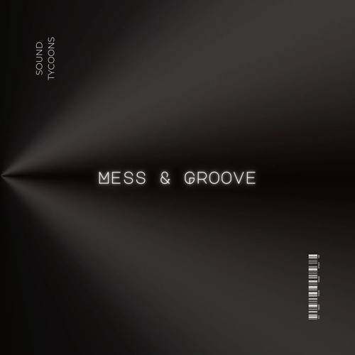 Mess & Groove (Original Mix)