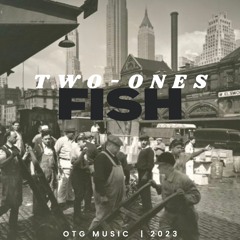 Two-oneZ - Fish (Freestyle )
