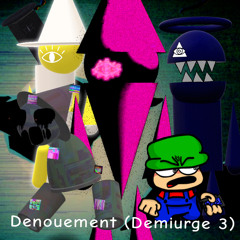 Denouement (Demiurge 3) -FNF Dave and Bambi Hortas edition fan song