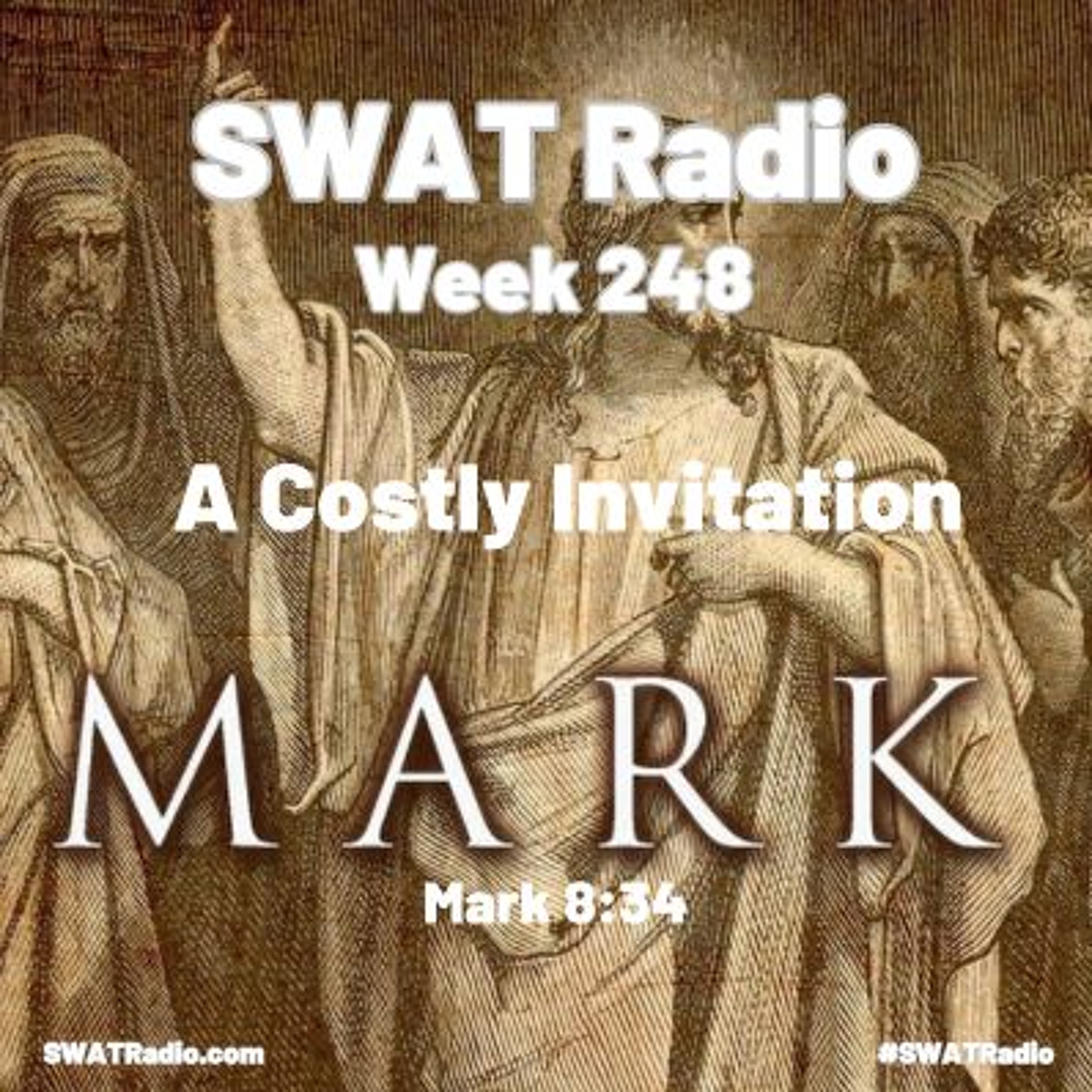 SWAT - 11-06 - Week 248 - A Costly Invitation