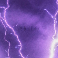 Shallow