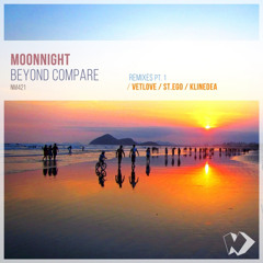 Moonnight - Beyond Compare (VetLove Radio Mix)