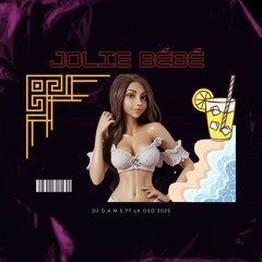 DJ D.A.M.S.77 LK DSD Jolie bébé 2025