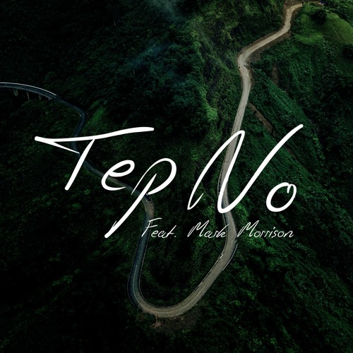 Tep No X Mark Morrison - My Life