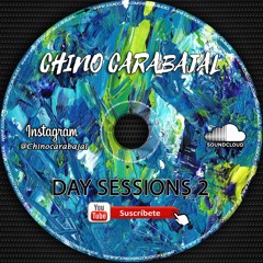 Chino Carabajal - Day Sessions II