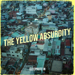 The Yellow Absurdity