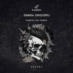 Simina Grigoriu  - Propeller Punks