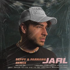 Parsalip - JARL (Seppy & FARHANG Remix)