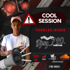 Jeudi 04 - 07 - 2024 - COOL SESSION DJ720