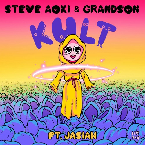 Steve Aoki & grandson - KULT ft. Jasiah