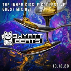 Guest Mix 021: QWYATTBEATS