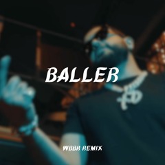 NAV - Baller (WBBr Remix) [Free Download]