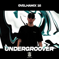 Ovelhamix #16 || Undergroover