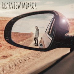 Rearview Mirror