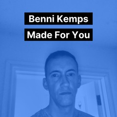 Made For You