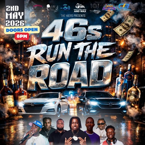 Stream 46's RUN THE ROAD PROMO CD MAY 2ND 2026 @LILGIANT by Lil