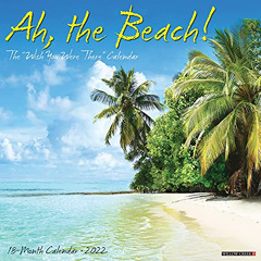 [Download] KINDLE 🖍️ Ah, The Beach! 2022 Tropical Wall Calendar by  Willow Creek Pre