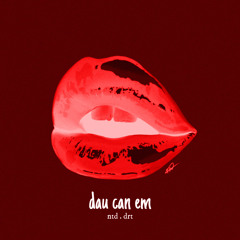 Đâu Cần Em (ft. ntd)