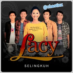 Lacy Band - Selingkuh