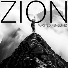 Wasted Penguinz - Zion