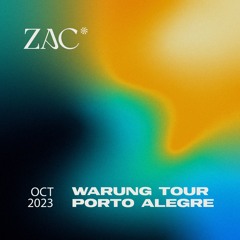 ZAC @ Warung Tour Porto Alegre 2023 | Full Set [Progressive House / Melodic Techno DJ Mix]