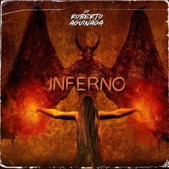 INFERNO 2022 by Roberto Aguinaga (Hallloween Mix)