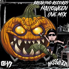 Bassgazm - Breaking Records Halloween Live Mix