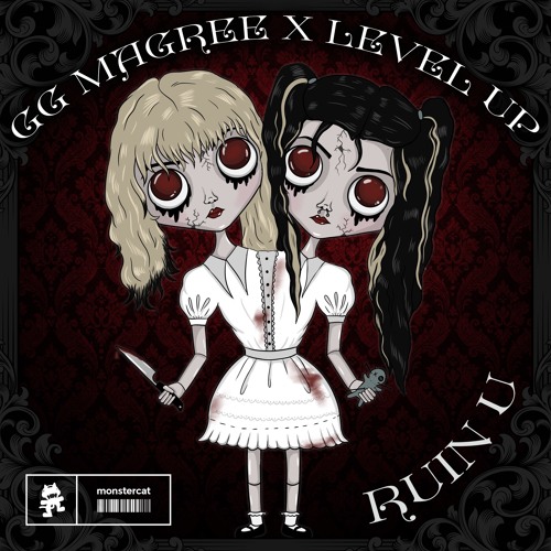 GG Magree & LEVEL UP - Ruin U