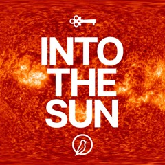 Into the Sun ft. Weekend Players [FREE DOWNLOAD]
