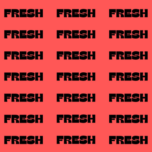 FRESH