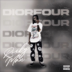 DIORFOUR - RICKY MAN  (Sped Up)
