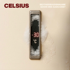 CELSIUS FT. GOON DES GARCONS*)
