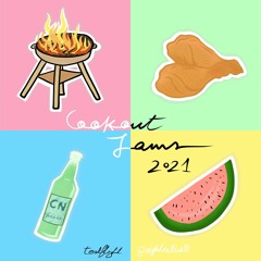COOKOUT JAMS [2021 Edition]