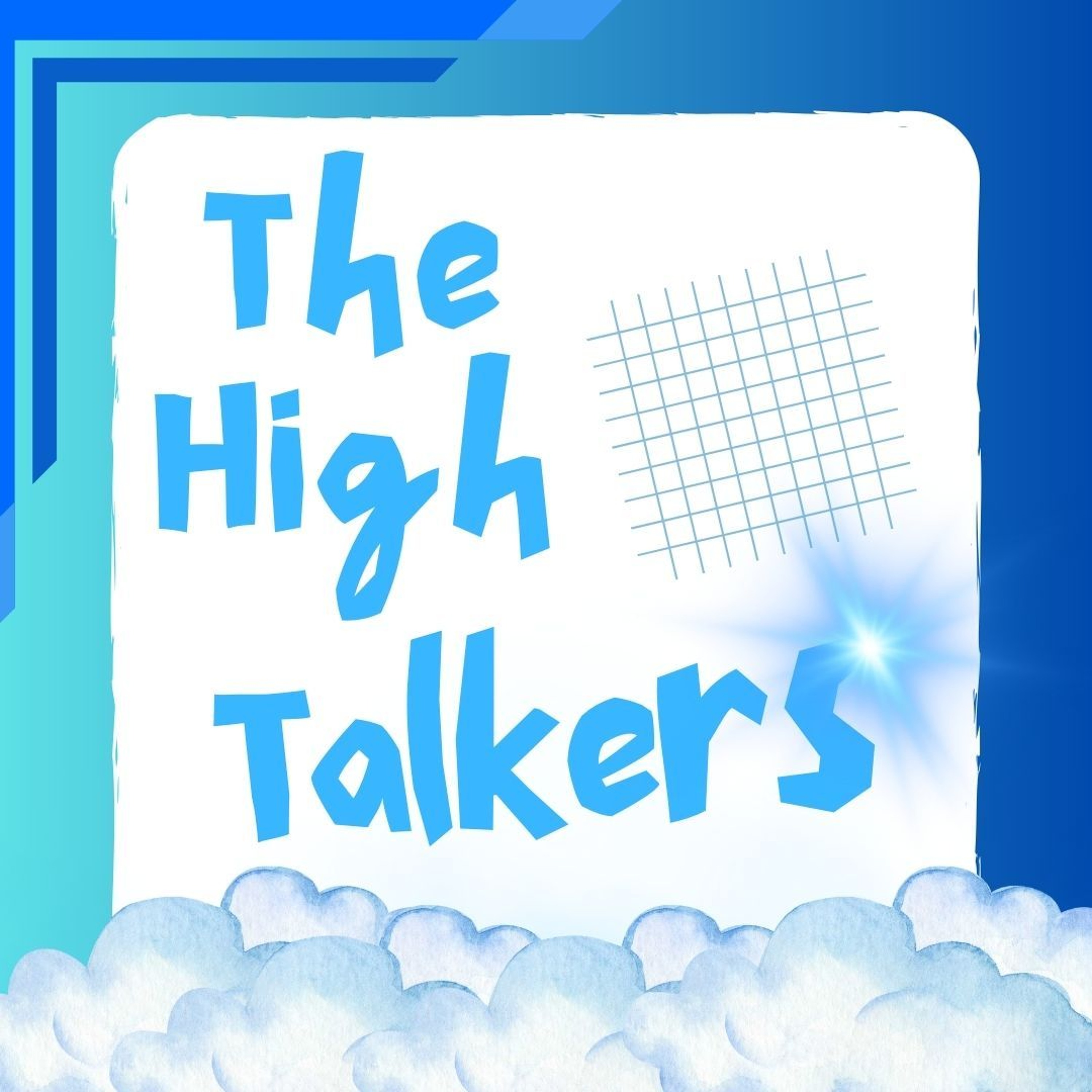 The High Talkers - Krish and Aiden - Nazareth episode artwork