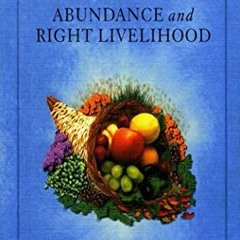FREE PDF 💜 Neale Donald Walsch on Abundance and Right Livelihood: Applications for L