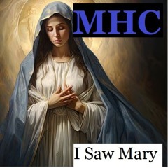I Saw Mary