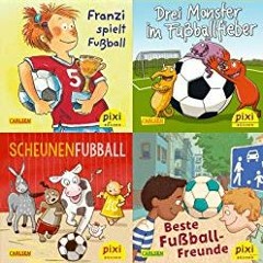 [PDF DOWNLOAD] Pixi-8er-Set 267: Pixi spielt Fußball (8x1 Exemplar) (267)